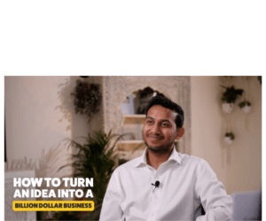 Turn An Idea Into A Billion Dollar Business - By Ritesh Agarwal