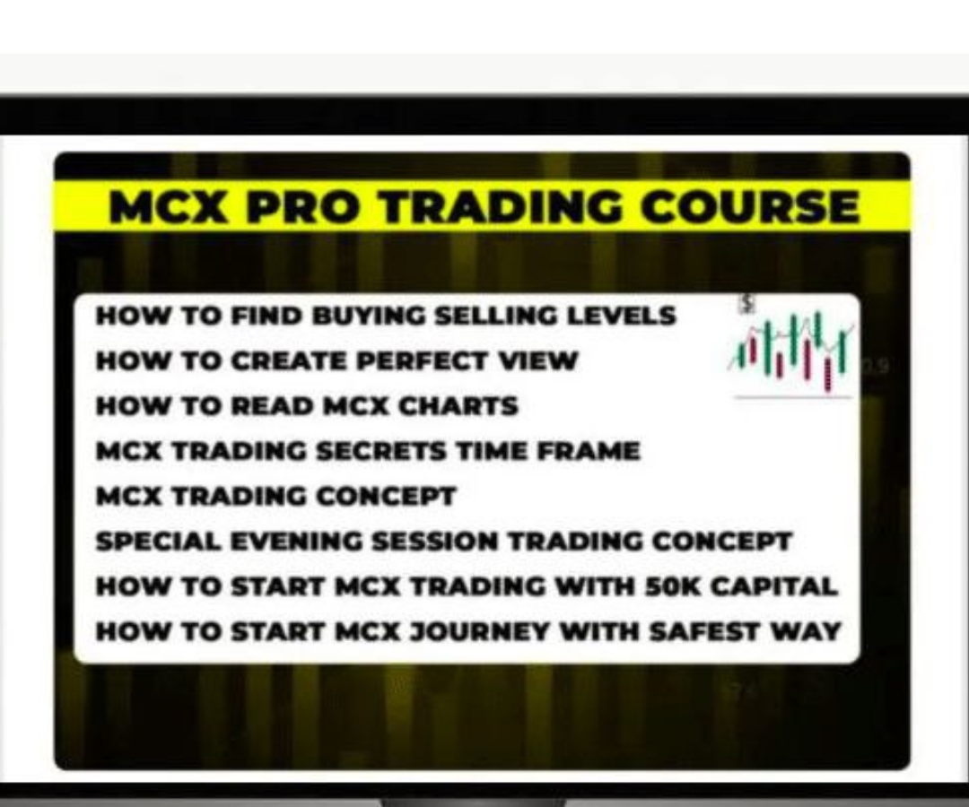 Being trader MCX Forex Pro Trading Course