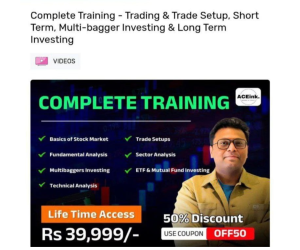 Aceink Course Complete Training – Trading & Trade Setup, Short Term, Multi-bagger Investing & Long Term Investing